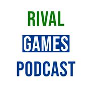 Podcast Rival Games Podcast