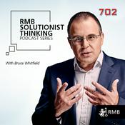 Podcast RMB Solutionist Thinking with Bruce Whitfield