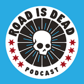 Podcast Road Is Dead