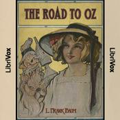 Podcast Road to Oz, The by L. Frank Baum (1856 - 1919)