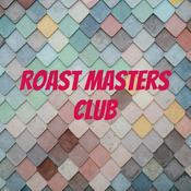 Podcast Roast Masters Club