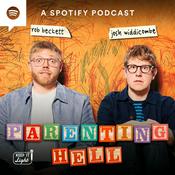 Podcast Parenting Hell with Rob Beckett and Josh Widdicombe