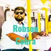 Podcast Robson Cobra