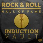 Podcast Rock & Roll Hall of Fame Induction Vault