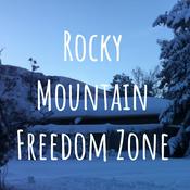 Podcast Rocky Mountain Freedom Zone