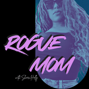 Podcast Rogue Mom