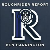 Podcast Roughrider Report | The Roundup