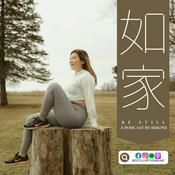 Podcast 如家 Be Still with Simone