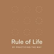 Podcast Rule of Life