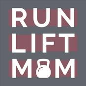 Podcast Run Lift Mom