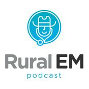 Podcast Rural Emergency Medicine Podcast
