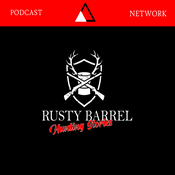 Podcast Rusty Barrel Hunting Stories
