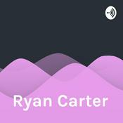 Podcast Ryan Carter