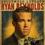 Podcast Ryan Reynolds - BioSnap living Biography