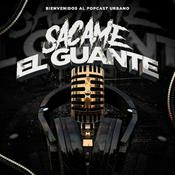 Podcast SACAME EL GUANTE