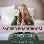 Podcast Sacred Boardroom