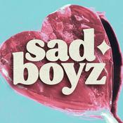 Podcast Sad Boyz