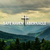 Podcast Safe Haven Tabernacle - WV