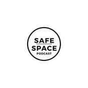 Podcast Safe Space Podcast