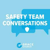 Podcast Safety Team Conversations