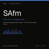 Podcast SAfm show recaps — locl