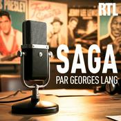 Podcast Saga par Georges Lang