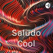 Podcast Saludo Cool