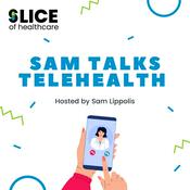 Podcast Sam Talks Telehealth