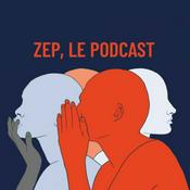 Podcast ZEP, le podcast