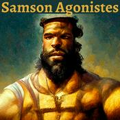 Podcast Samson Agonistes - John Milton