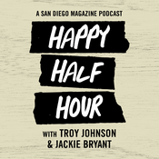Podcast San Diego Magazine's Happy Half Hour
