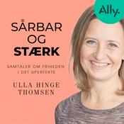 Podcast Sårbar og stærk