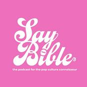 Podcast Say Bible Podcast