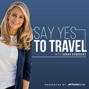 Podcast Say Yes To Travel