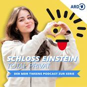 Podcast Schloss Einstein total privat – der MDR TWEENS Podcast zur Serie