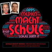 Podcast Schule Macht Medien - Medien machen Schule
