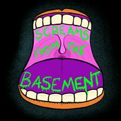 Podcast Screams from the Basement