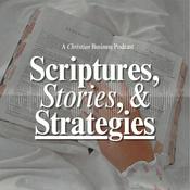 Podcast Scriptures, Stories, and Strategies