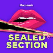 Podcast Sealed Section