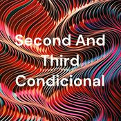 Podcast Second And Third Condicional