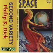 Podcast Second Variety (Version 2) by Philip K. Dick (1928 - 1982)