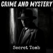 Podcast Secret Tomb