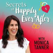 Podcast Secrets of Happily Ever After: Marriage and Intimacy Tips for Couples