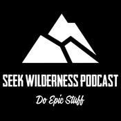 Podcast Seek Wilderness Podcast