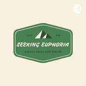 Podcast Seeking Euphoria