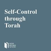 Podcast Self-Control Through Torah