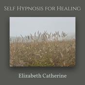 Podcast Meditations and Self Hypnosis for Healing