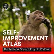 Podcast Self-improvement Atlas: The Personal Science Insights Podcast