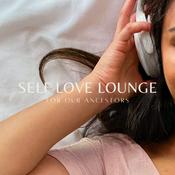 Podcast Self Love Lounge