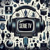 Podcast Serie Tv